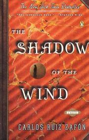 The Shadow of the Wind by Carlos Ruiz Zafon — book cover