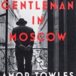 A Gentleman in Moscow