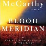 Blood Meridian
