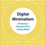 Digital Minimalism