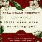 Their Eyes Were Watching God