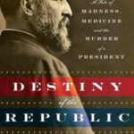 Destiny of the Republic