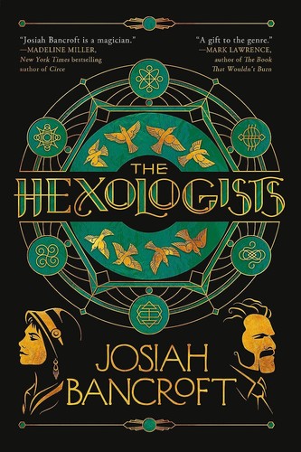 The Hexologists by Josiah Bancroft — book cover