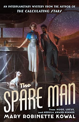 The Spare Man by Mary Robinette Kowal — book cover