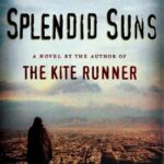 A Thousand Splendid Suns