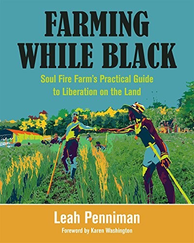Farming While Black by Leah Penniman book cover