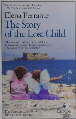 The Story of the Lost Child by Elena Ferrante — book cover