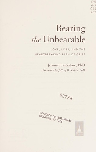 Bearing the Unbearable by Joanne Cacciatore book cover
