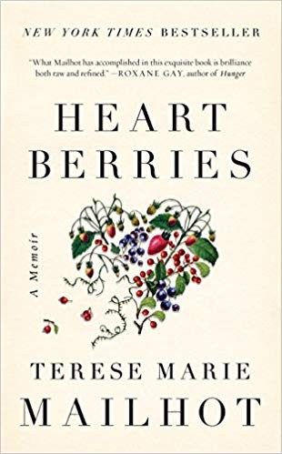 Heart Berries by Terese Marie Mailhot book cover