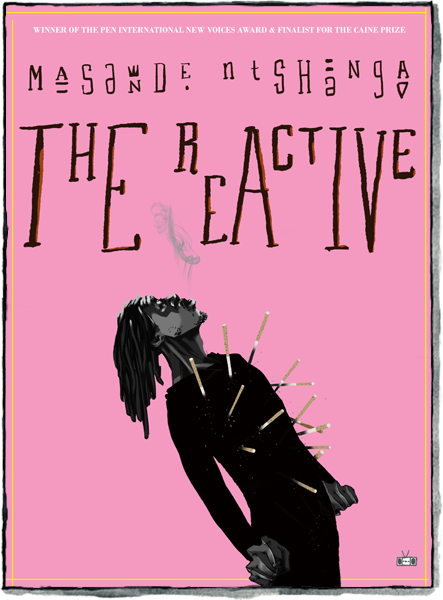 The Reactive by Masande Ntshanga - Book Cover