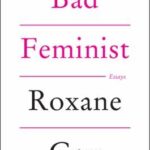 Bad Feminist