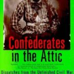 Confederates in the Attic
