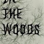 In the Woods
