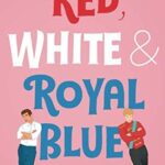 Red, White and Royal Blue