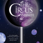 The Circus Infinite