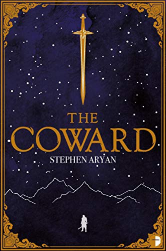 The Coward by Stephen Aryan book cover