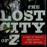 The Lost City of Z