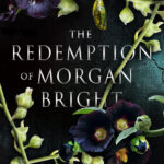 The Redemption of Morgan Bright